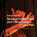 Musique traditionnelle pour harpe celtique,